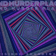 MIND MURDER PLACE - SUBCONSCIOUS LEVEL ONE