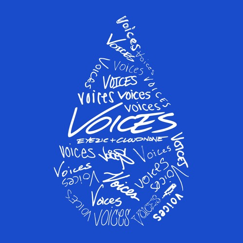 Eyezic, CloudNone - Voices