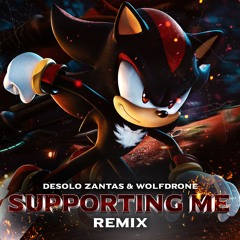 Desolo Zantas & WOLFDRONE - Supporting Me Remix