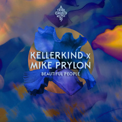 Kellerkind – Beautiful People [Snippet]