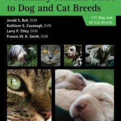 Read online Veterinary Medical Guide to Dog and Cat Breeds by  Jerold S. Bell,Kathleen E. Cavanagh,L