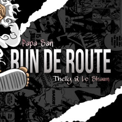 Papa San - Run de Route ( #Ragga Edition )