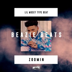 [Free] Lil Mosey x Lil Tecca Type Beat "Zoomin" Prod. By @Beaziebeats