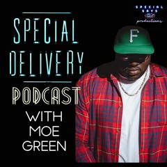 Moe Green Rap Superstar With Moe Green | Special Delivery