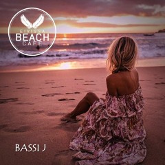 𝗘𝗶𝘃𝗶𝘀𝘀𝗮 𝗕𝗲𝗮𝗰𝗵 𝗖𝗮𝗳𝗲 - Compiled & mixed by Bassi J