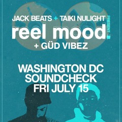 Güd Vibez Live @ Soundcheck: Taiki Nulight & Jack Beats Opening Set (7/15/2022)