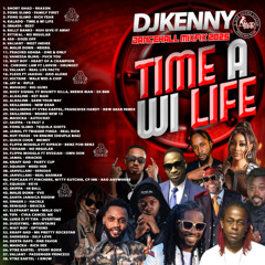 DJ KENNY TIME A WE LIFE DANCEHALL MIXFIX 2025