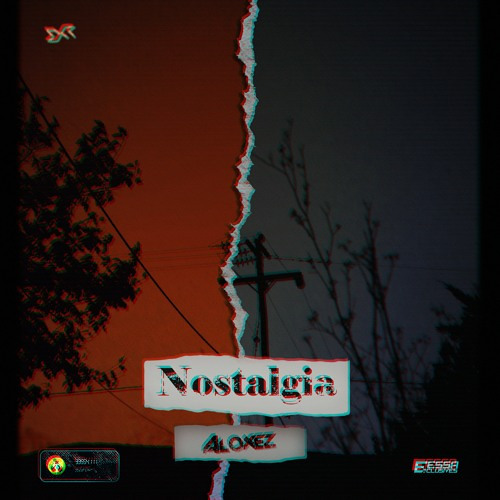 Aloxez - Nostalgia (Dark7ex Remake)