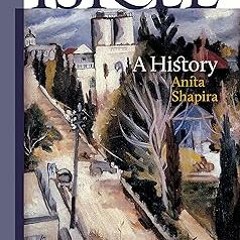 ^ Israel: A History (The Schusterman Series in Israel Studies) BY: Anita Shapira (Author) (Book!