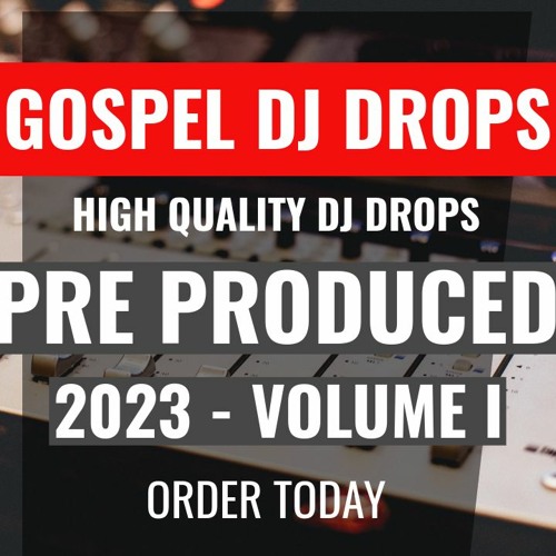 Gospel Dj Pack 2023 - Volume I