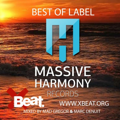 Massive Harmony Records // Best of Label Mixed by Innerphonic (Mad Gregor & Marc Denuit)July 2020