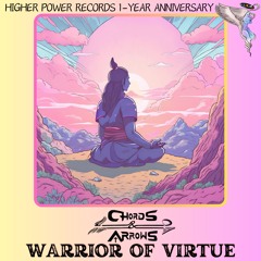 Chords & Arrows - Warrior Of Virtue