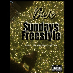 SundaysFreestyle Prod. Manny Manhattan