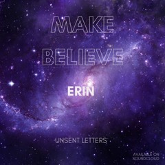 Make Believe - Erin