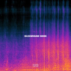 background noise