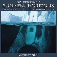 Sunken Horizons OST | Sunken Horizons Suite