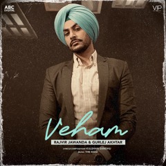 Veham Rajvir Jawanda | Gurlez Akhtar