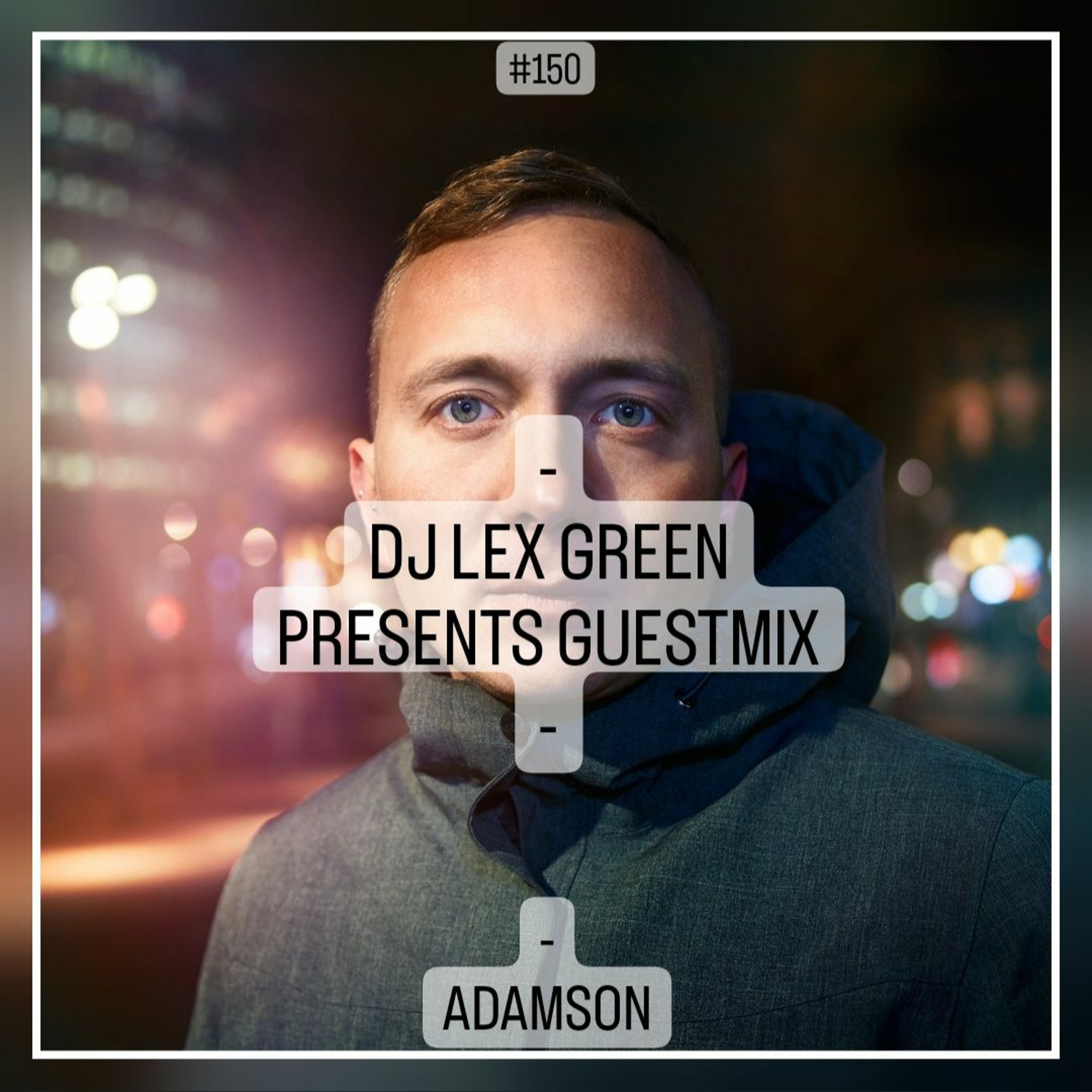 DJ LEX GREEN