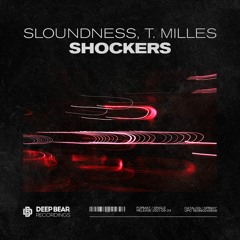 Sloundness, T. Milles - Shockers