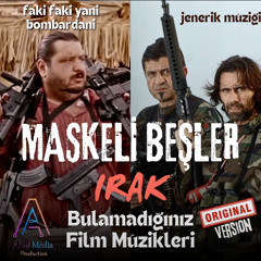 Maskeli Beşler Irak Jenerik Müziği