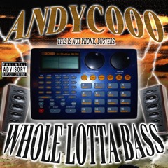 ANDYC000 - WHOLE LOTTA BASS (CASSETTE TAPE) 2024