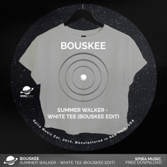 Summer Walker - White Tee (Bouskee Edit) [FREE DOWNLOAD]