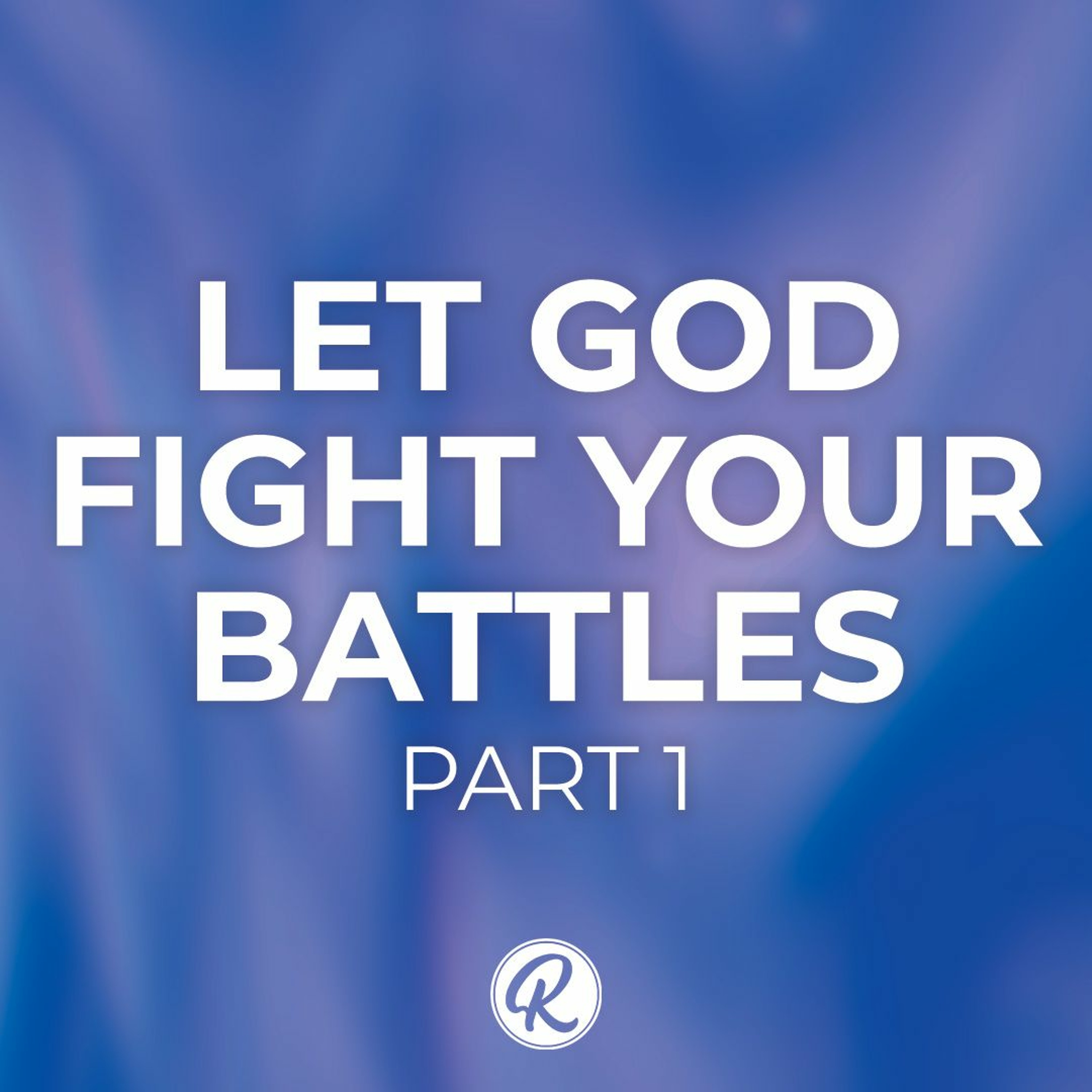 Let GOD FIght Your Battles - Part 1 - Pastor Lisa Outar - October 23, 2022 episode artwork