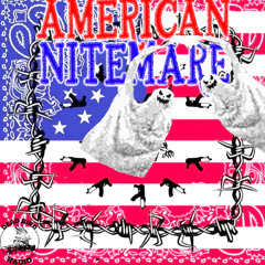 AMERICAN NITEMARE (prod n0hollow)
