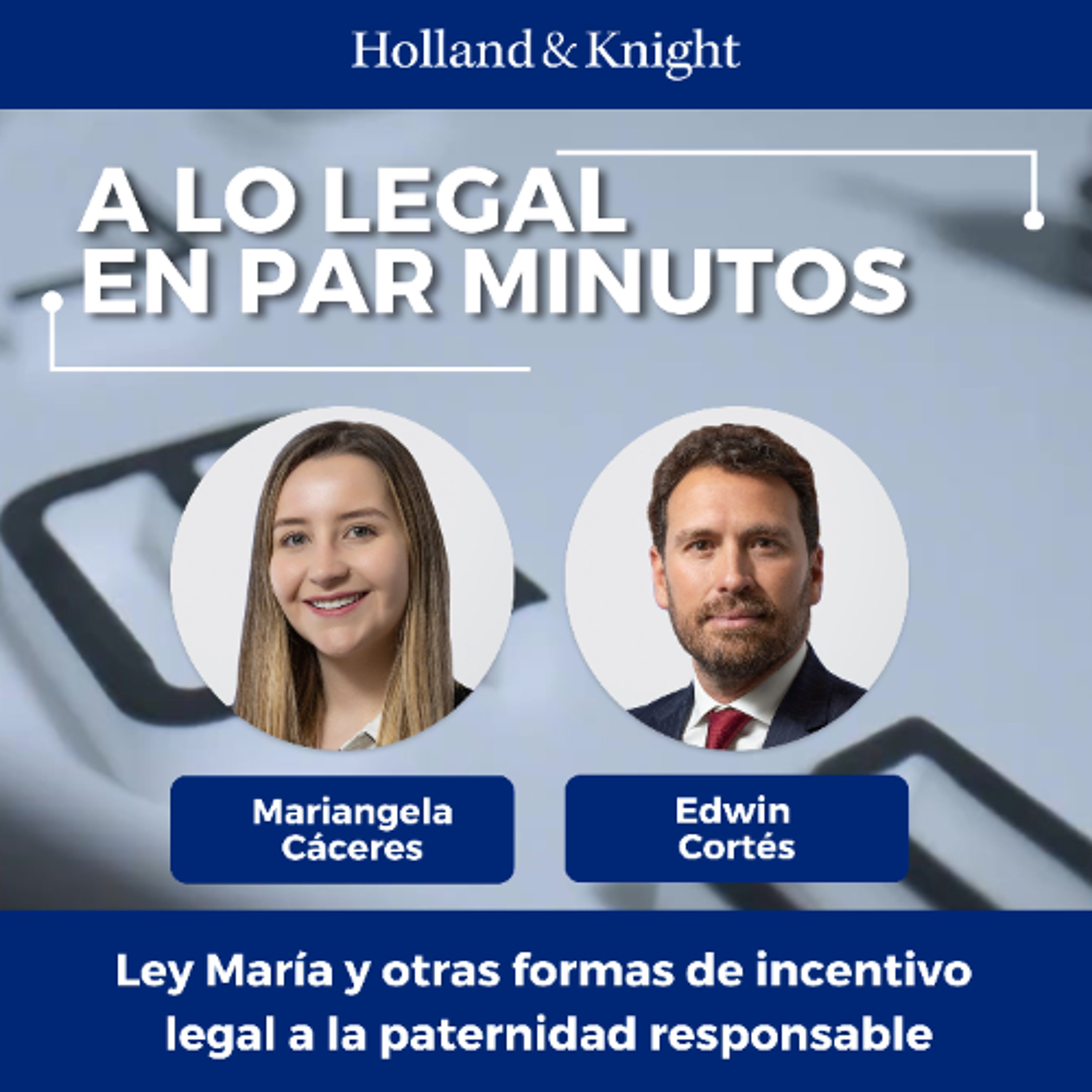 Ley María y otras formas de incentivo legal a la paternidad responsable episode artwork