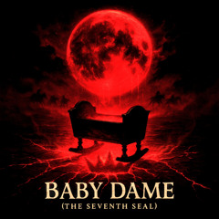 Baby Dame