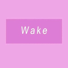 Wake - OAO