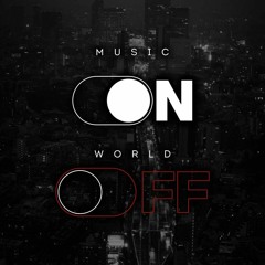 Music On/World Off - Progressive Sounds - Feb 2024