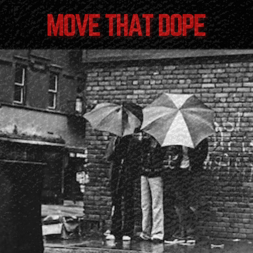 Move That Dope (Dynan Edit) CLICK MORE FOR FREE DOWNLOAD