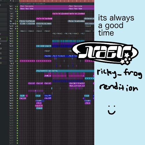 xaev - its always a good time (ricky_frog rendition)
