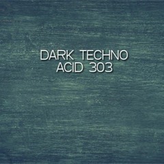 Acid 303 (Original Mix)
