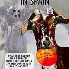 [DOWNLOAD] PDF 🖍️ Butting Heads in Spain: Lady Goatherder by  Diane Elliott KINDLE P