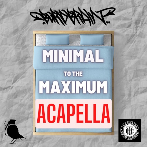 Minimal To The Maximum (ACAPELLA)80bpm