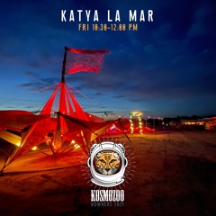 KATYA LA MAR @ Nowhere 2024 // Kosmozoo (Fri 10:30-12 PM)