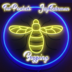 Buzzing (prod. Jay Fehrman)