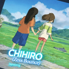 Chihiro (Zess Bounce)