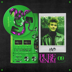 PURE VENOM PODCAST #9 - HvD