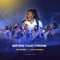 Before Your Throne