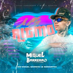 A MI RITMO - MIGUEL BARRERA