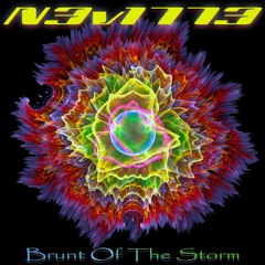 N3v1773 - Brunt Of The Storm