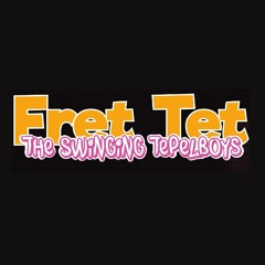 Est Va Kau Of Est Va Goesting - Fret Tet & The Swinging Tepelboys