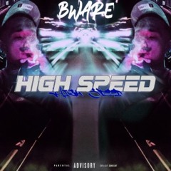 Bware - High Speed