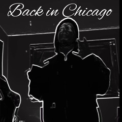 Back In Chicago