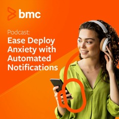 Ease Deploy Anxiety with Automated Notifications