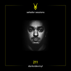 Selador Sessions 211 | Darksidevinyl