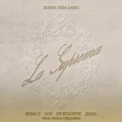 La Suprema - Lou, DF Xclusive, Jesda, Roma C
